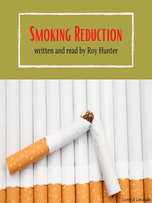Title details for Smoking Reduction by Roy Hunter - Available